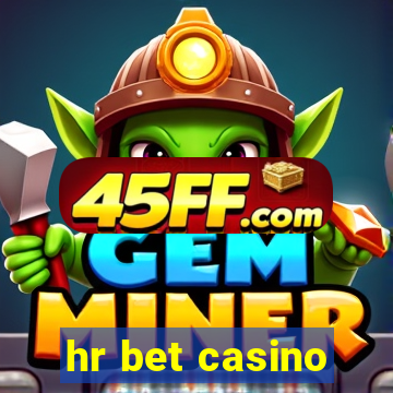 hr bet casino